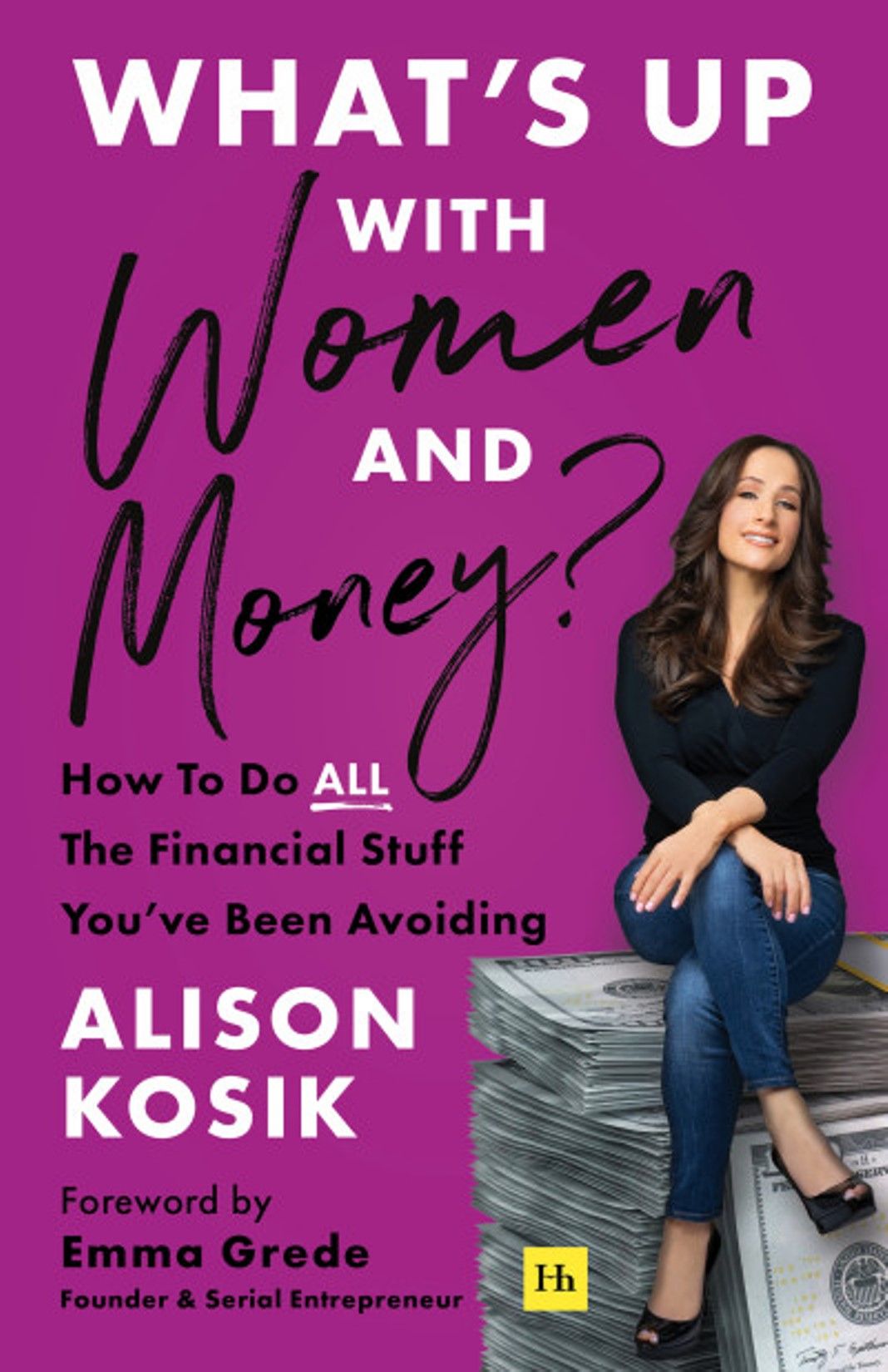 "What's Up with Women and Money?" Book By Alison Kosik