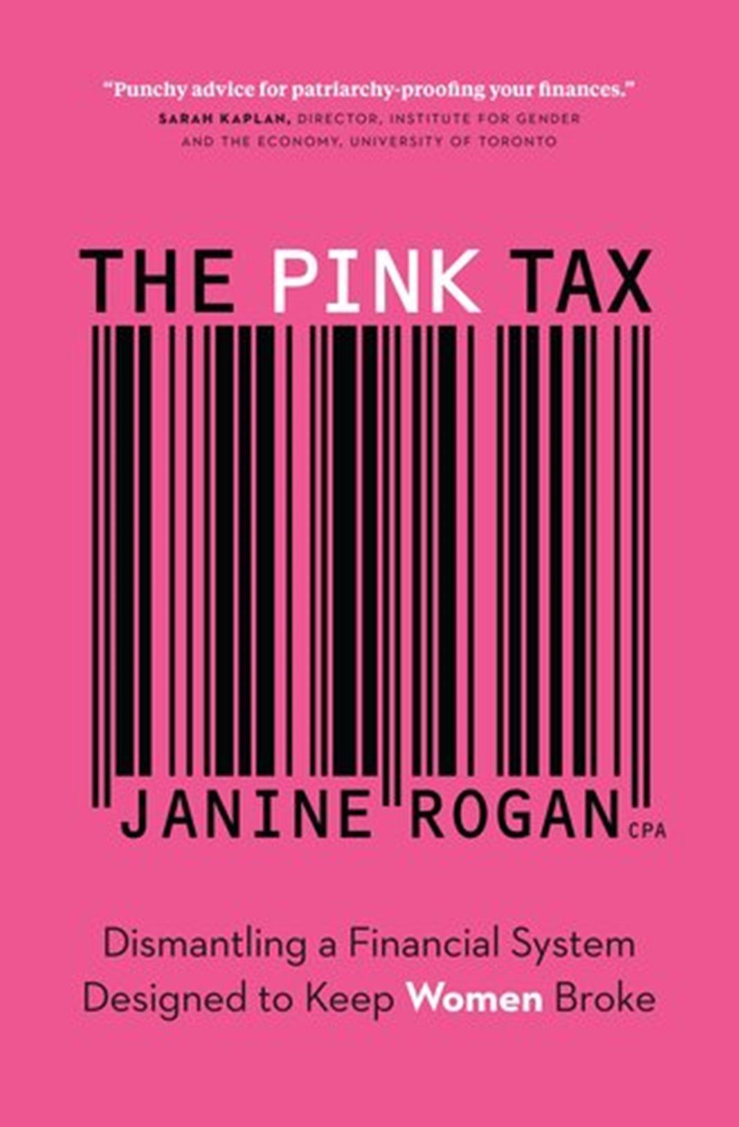 "The Pink Tax" Book By Janine Rogan