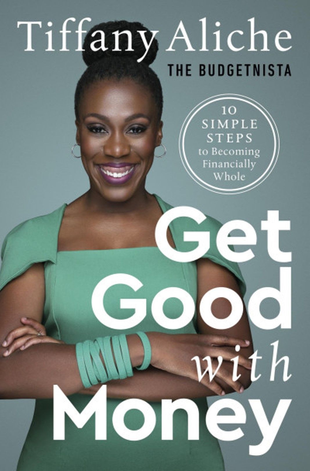 Get Good with Money" Book By Tiffany Aliche