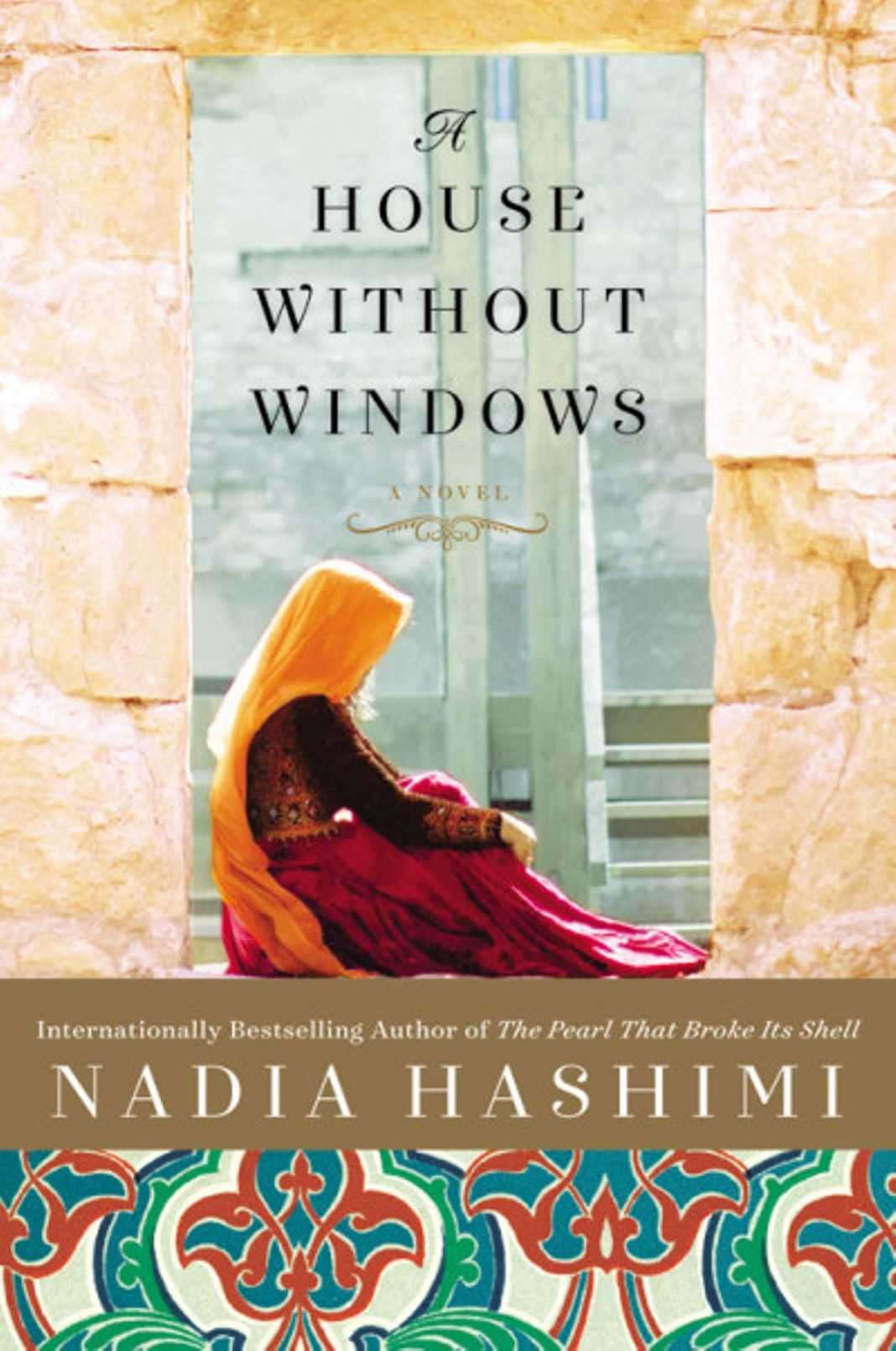 "A House Without Windows" Book By Nadia Hashimi