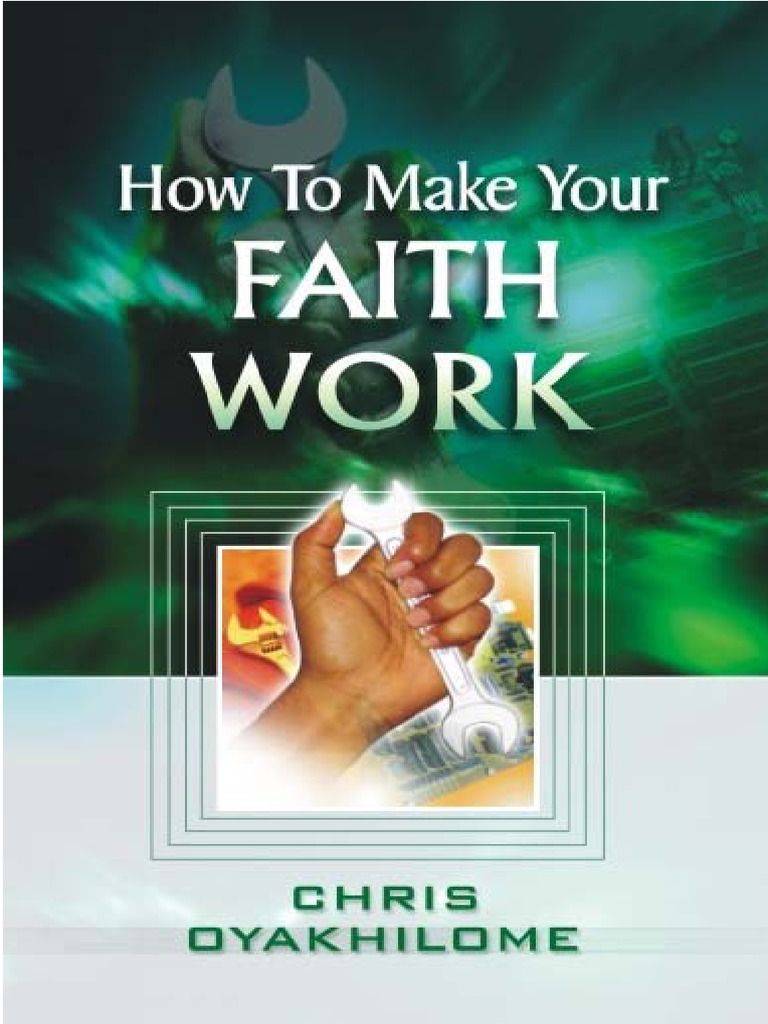 "How To Make Your Faith Work" Book By Chris Oyakhilome