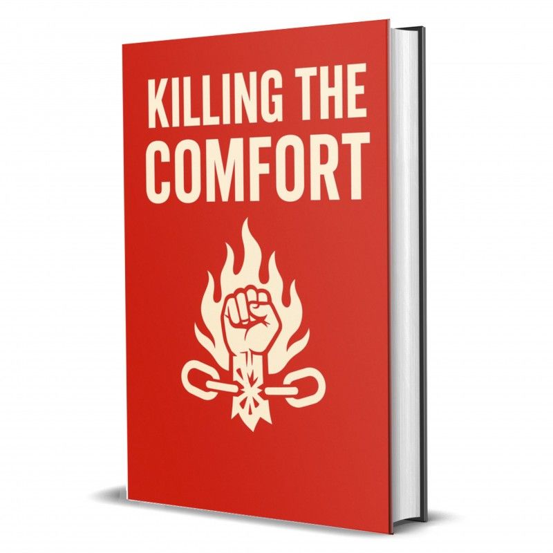 KILLING THE COMFORT