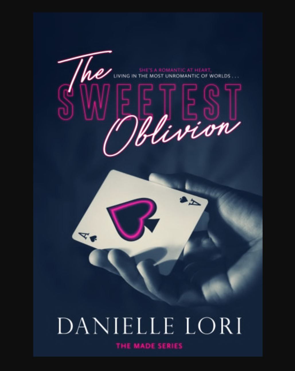 "The Sweetest Oblivion" Book By Danielle Lori