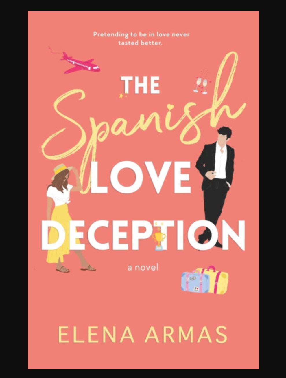 "The Spanish Love Deception" Book By Elena Armas
