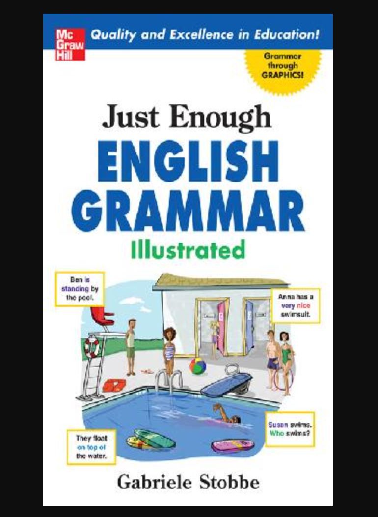 "Just Enough English Grammar Illustrated" Book By Gabriele Stobbe