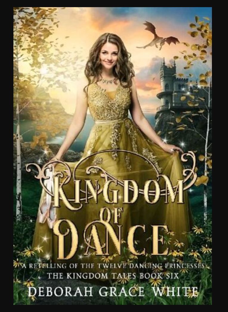 "Kingdom of Dance" Book By Deborah Grace White