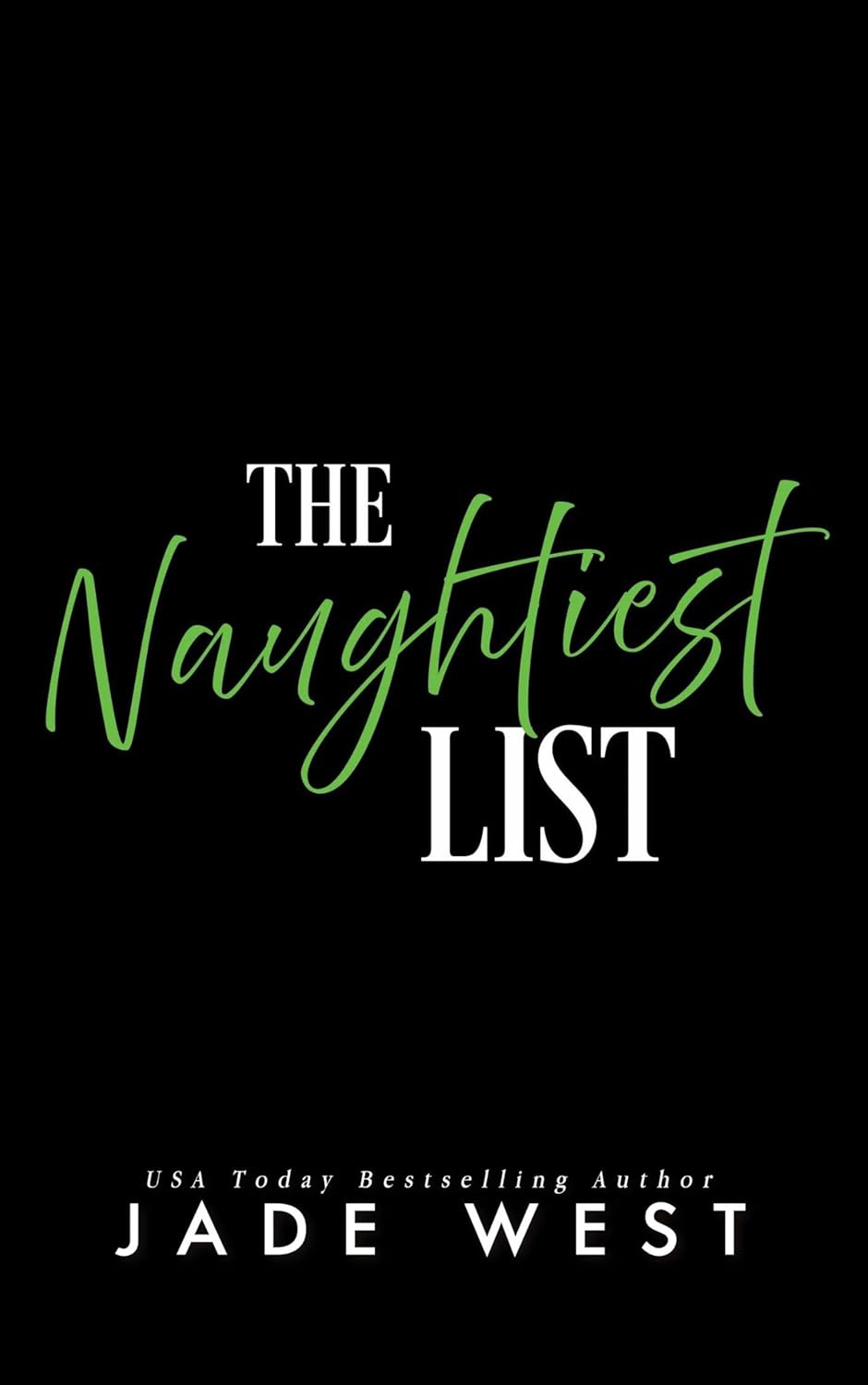 "The Naughtiest List" Book By Jade West