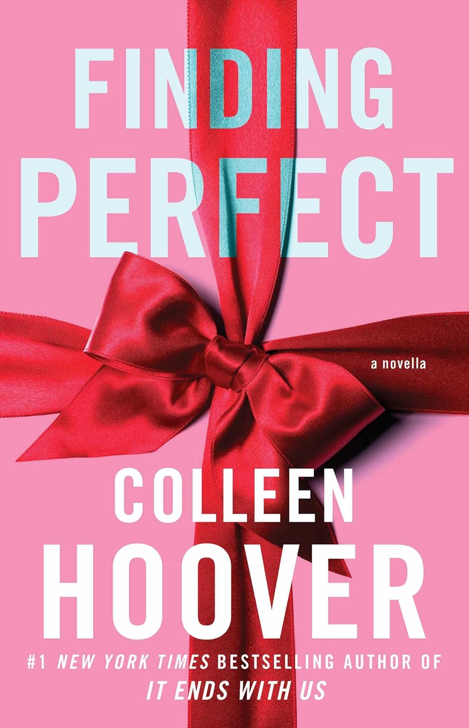 "Finding Perfect" Book By Colleen Hoover