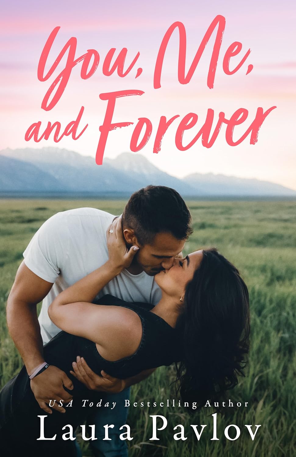 "You, Me, and Forever" Book By Laura Pavlov