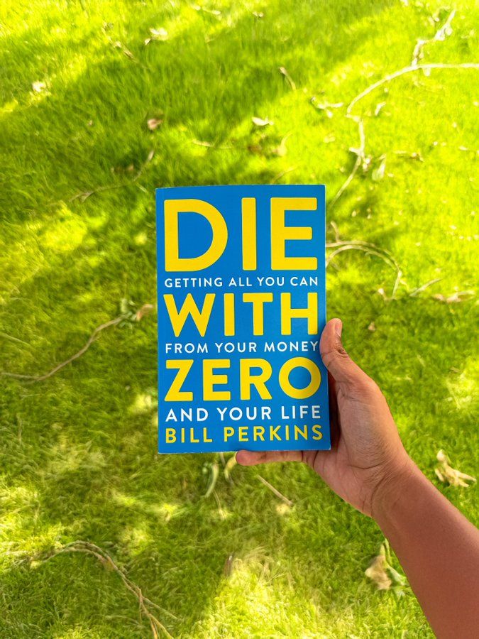 "Die With Zero" Book By Bill Perkins