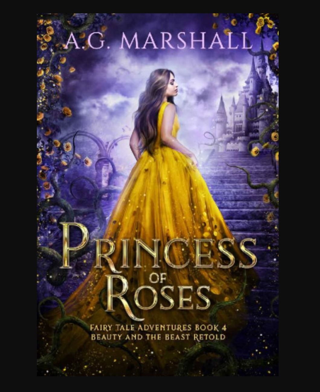 "Princess of Roses" Book By A.G. Marshall