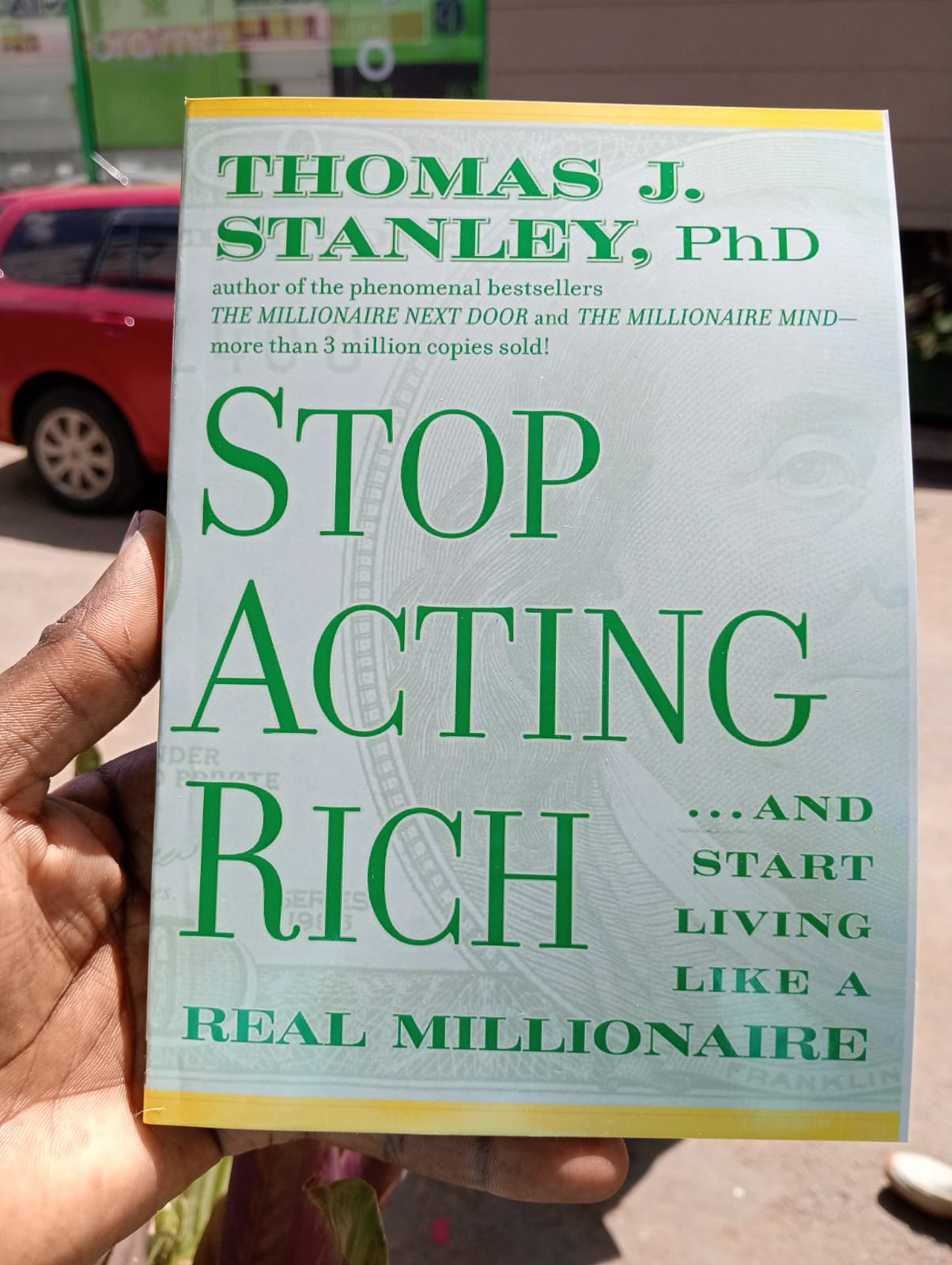 "Stop Acting Rich" Book By Thomas J. Stanley, PhD