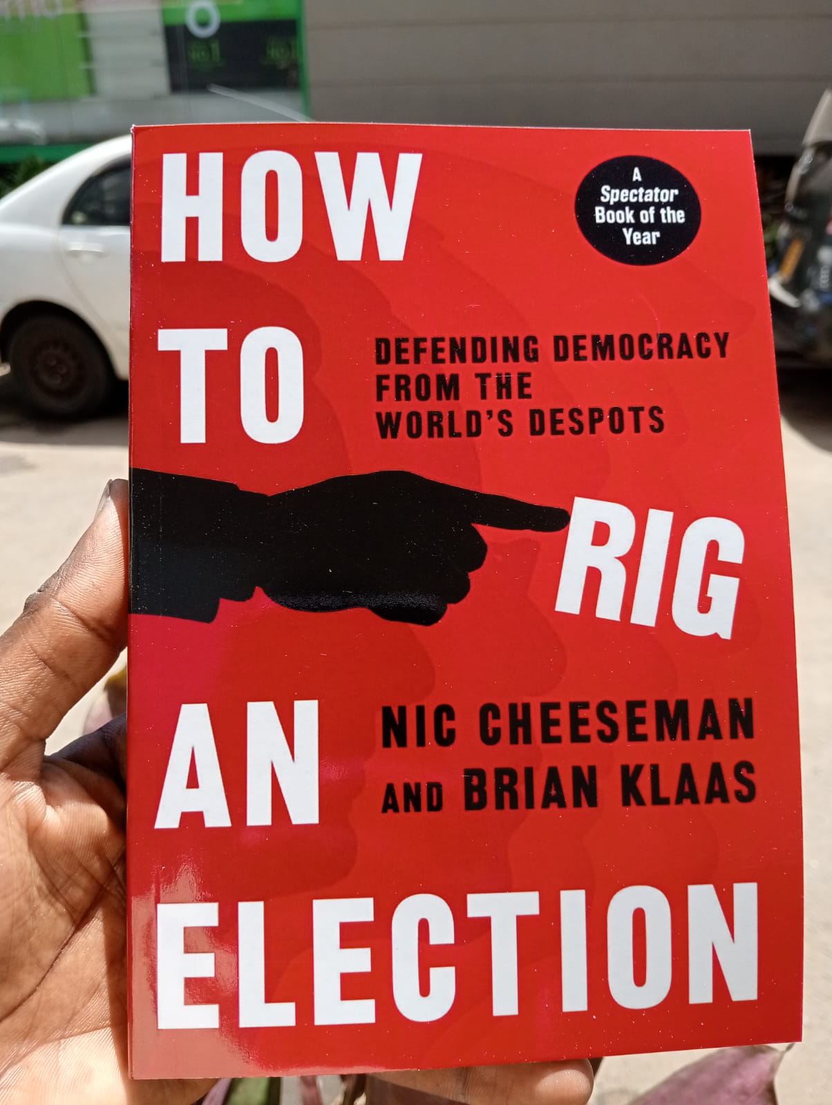 "How to Rig an Election" Book By Nic Cheeseman and Brian Klaas