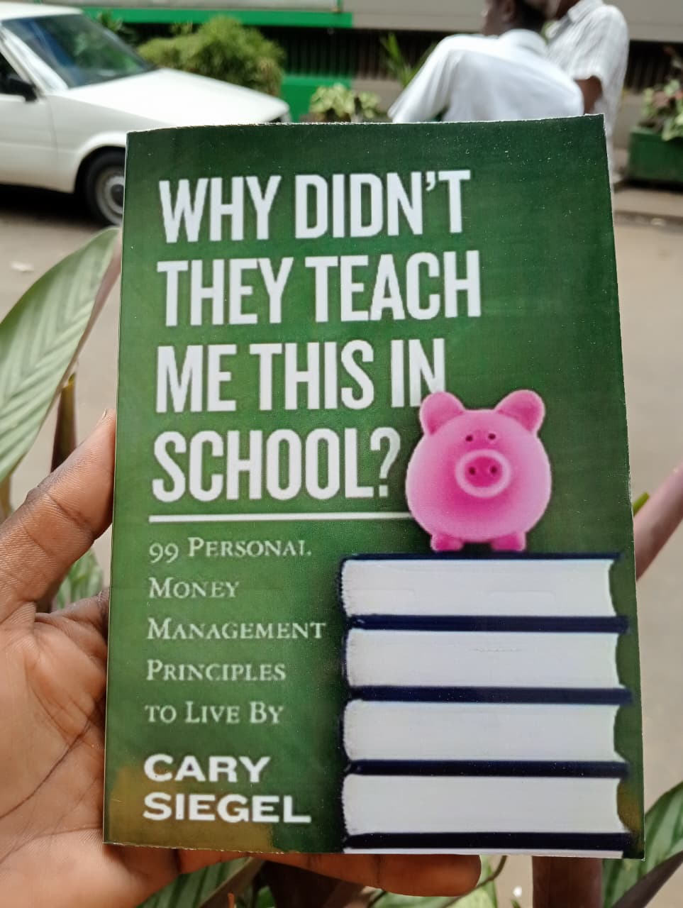 "Why Didn't They Teach Me This in School?" Book By Cary Siegel