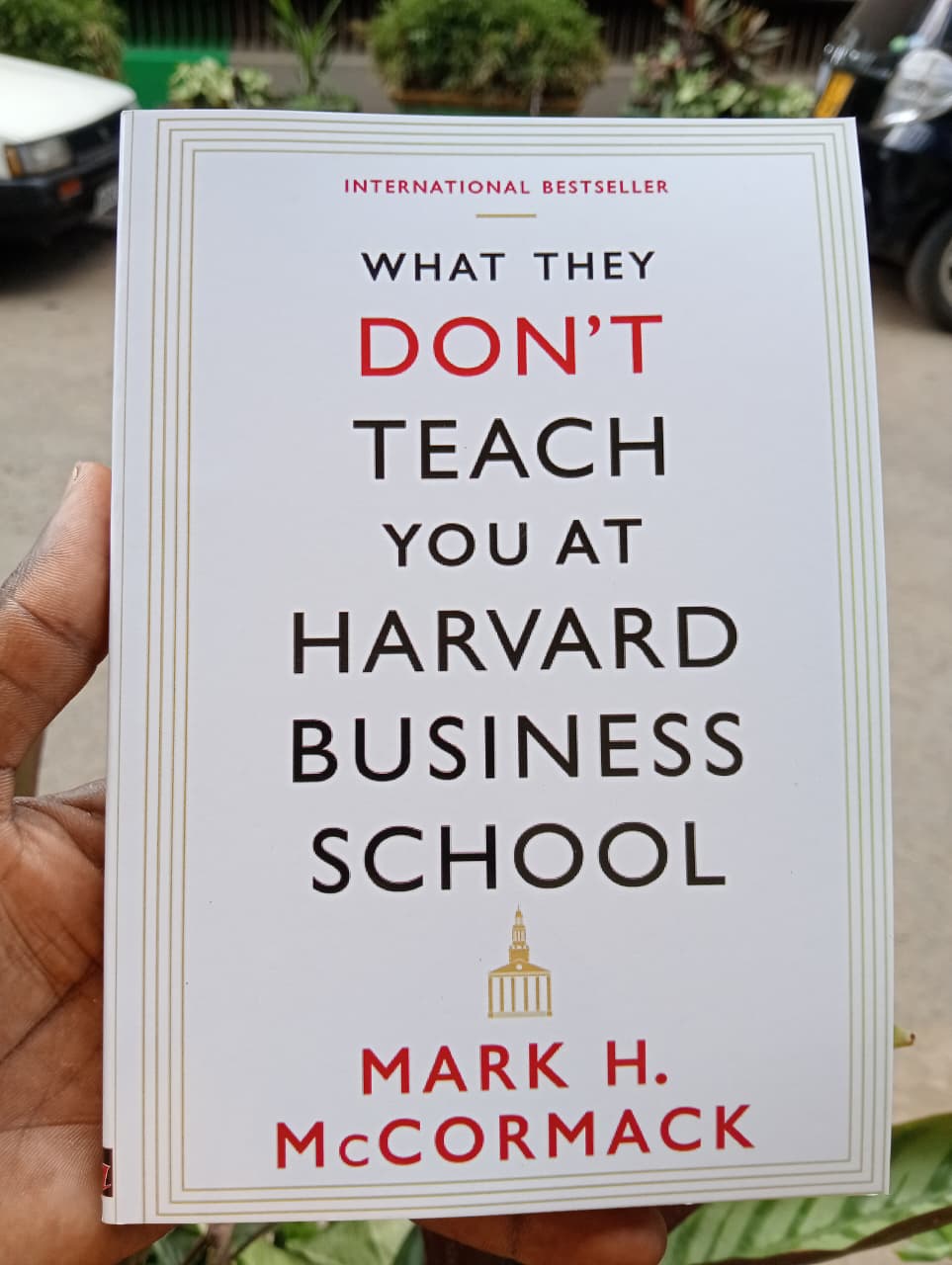 "What They Don't Teach You at Harvard Business School" Book By Mark H. McCormack
