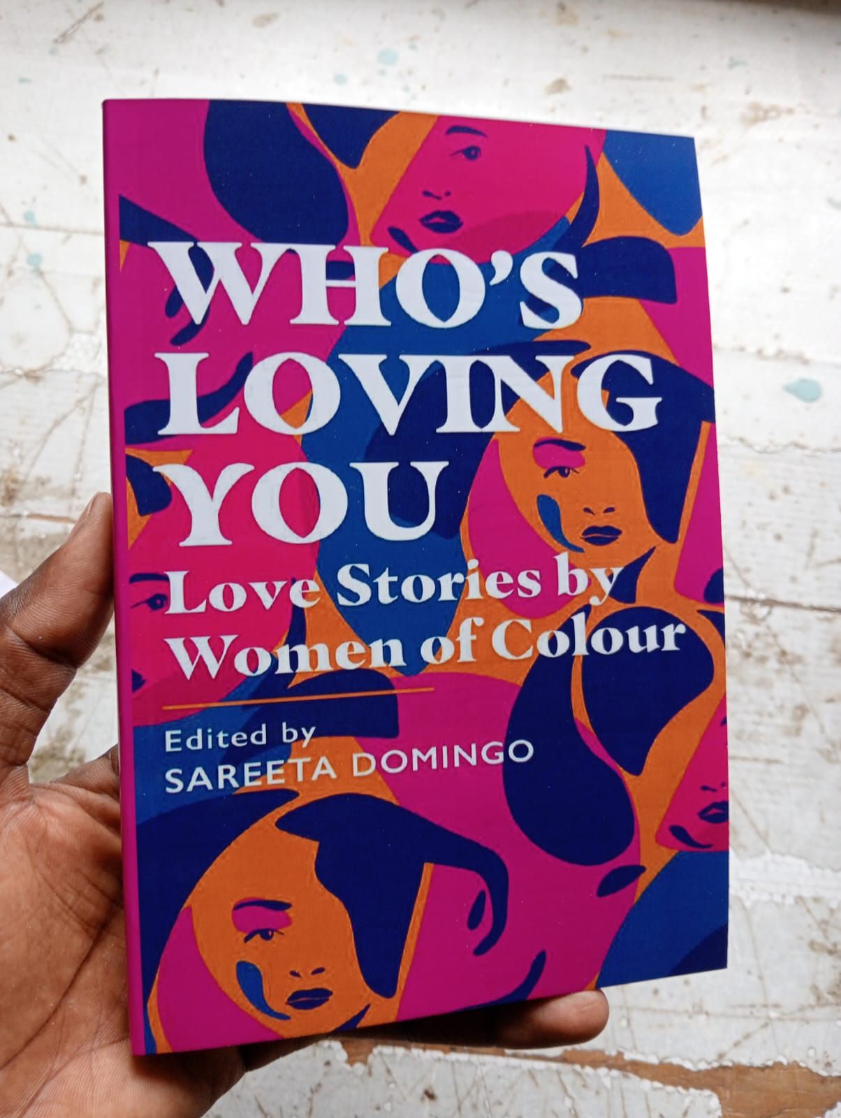 "Who's Loving You: Love Stories by Women of Colour" Book By Sareeta Domingo