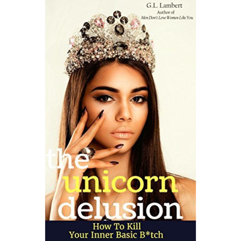 "The Unicorn Delusion" Book By G.L. Lambert
