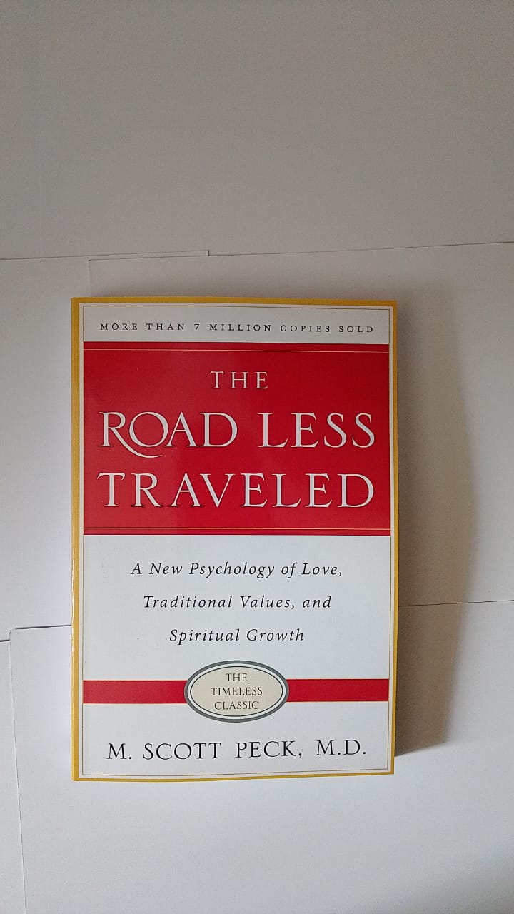 "The Road Less Traveled" Book By M. Scott Peck, M.D.
