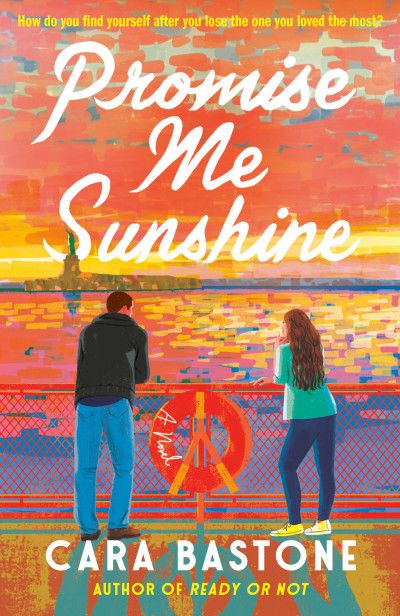 Promise Me Sunshine Book by Cara Bastone