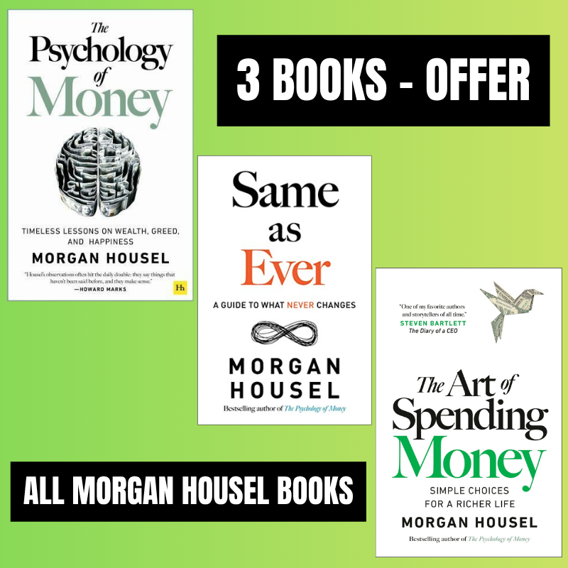 New Books By Morgan Housel Books - 3 Books - The Art of Spending Money, Same as Ever, The Psychology of Money - 2025
