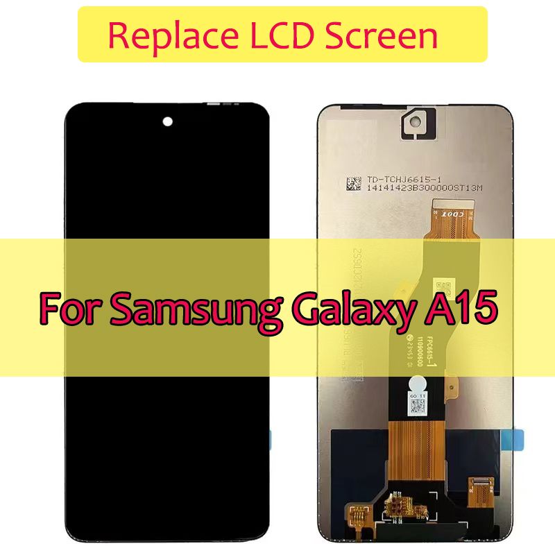 Samsung Galaxy A15 Replacement Parts LCD Screens Replace Screen 100%New