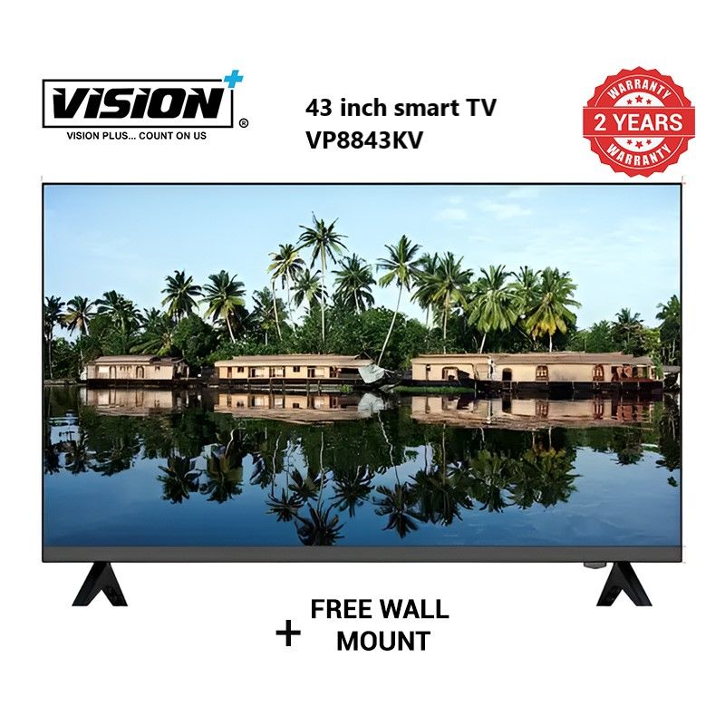 Vision Plus 43 inch Smart TV VP8843KV - 43" 4K Frameless V+ OS Smart TV Dolby Audio 4K Resolution Frameless Design (2YRs WRTY)