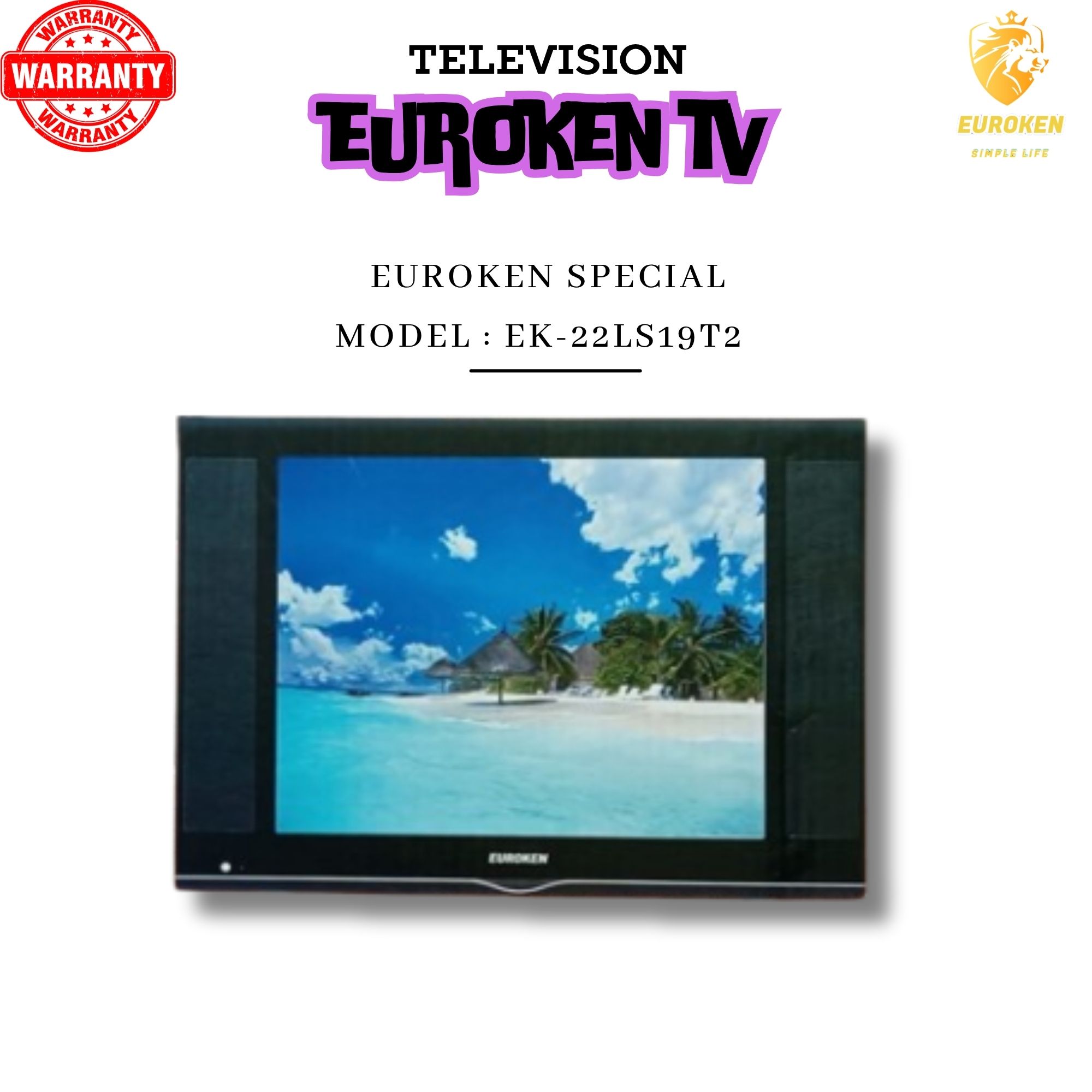 EUROKEN TV  WITH LED & TRUE COLOR DIGITAL TV (4 models available)