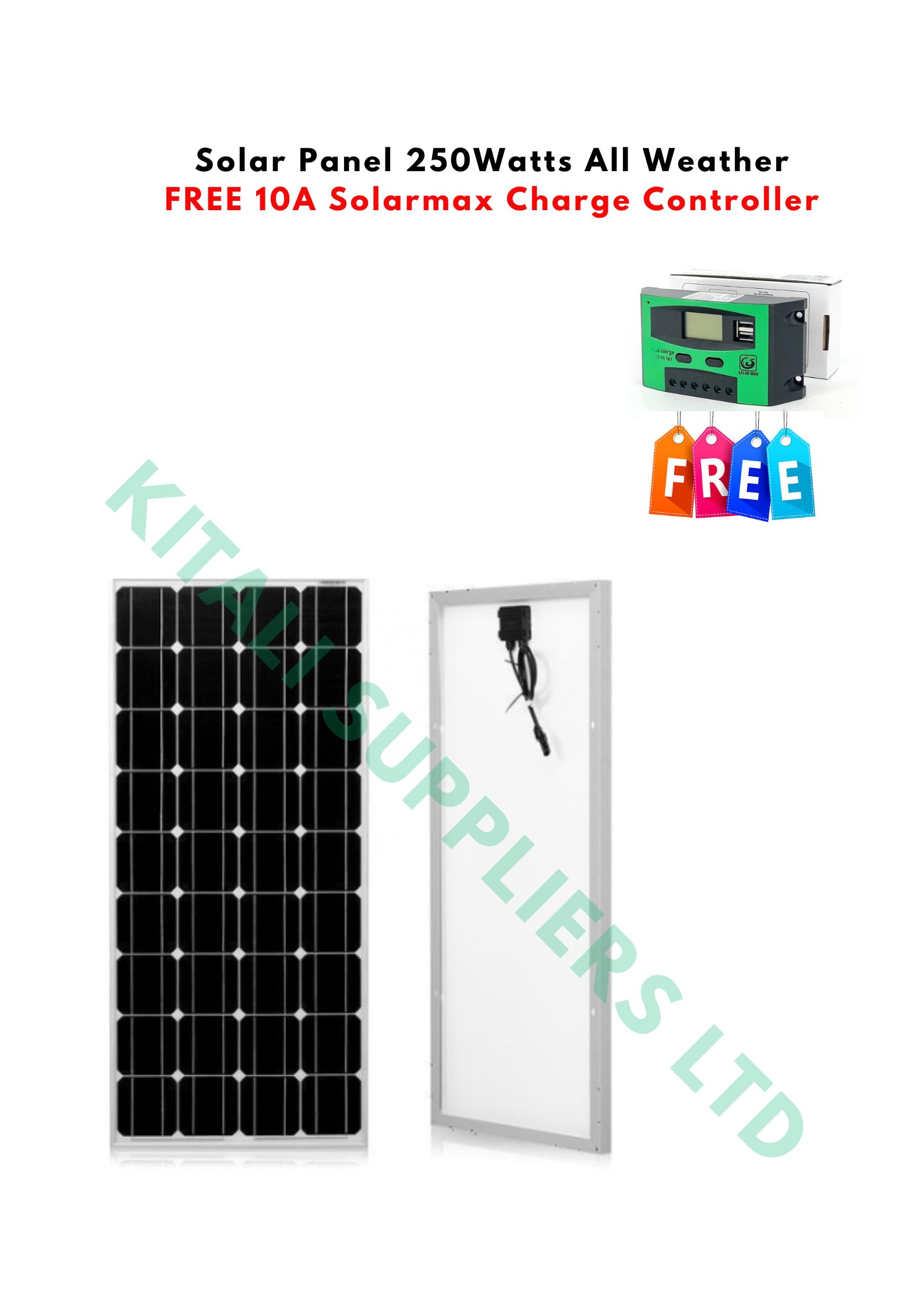 solar panel 250watts all weather and a FREE 10A Solarmax Charge Controller