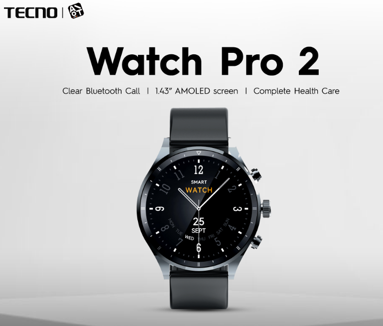 Tecno Watch Pro 2 Clear Bluetooth call 1.43'' AMOLED Screen complete healthcare Smart Watch