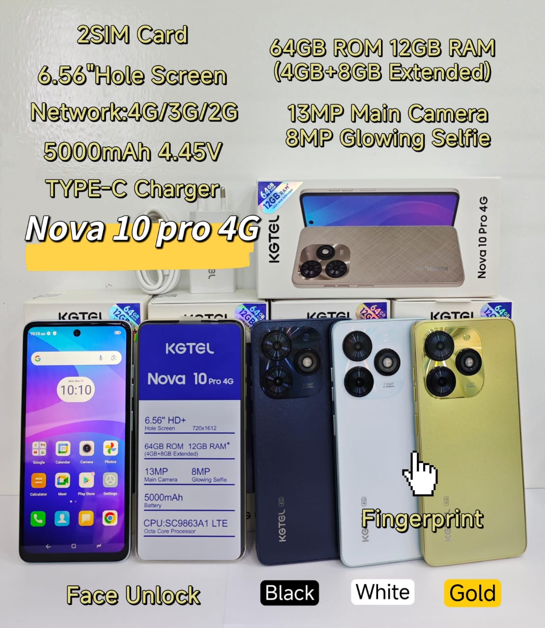 Kgtel New nova 10 pro 4G..64GB Rom and 5GB Ram. Battery 5000mAh dual sim with enabled fingerprint  Mobile Phones > Smart Phones