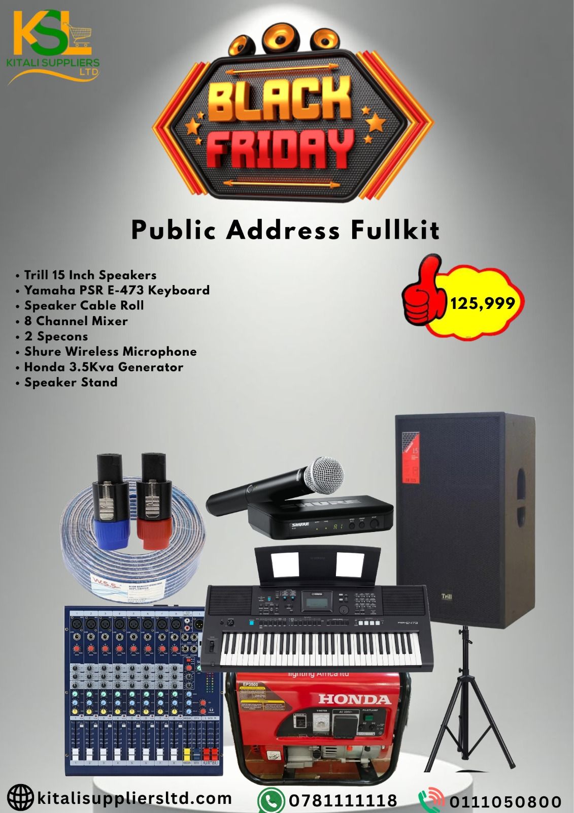 Shop the ultimate Public Address Fullkit on Kilimall! Get Trill 15” speakers, Yamaha PSR E-473 keyboard, Shure wireless mic, 8-channel mixer, and Honda 3.5kVA generator — all in one powerful package.