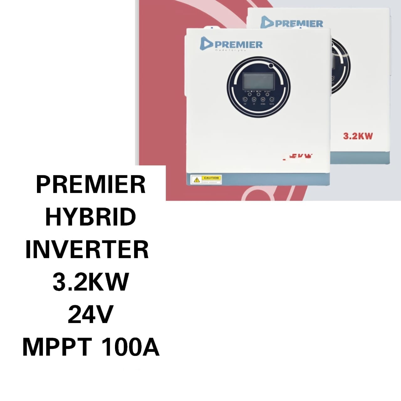 ⚡ Premier Hybrid Inverter 3.2KW 24V with 100A MPPT Solar Charge Controller | High-Performance Solar Power Solution