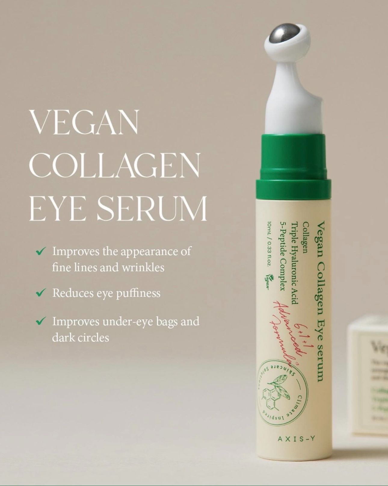 Axis Y Vegan Collagen Eye Serum. Moisturizes, Removes under-eye sagging, swelling, dark circles, eye wrinkles, puffiness, eye bags, brightens, smooths, softens and firms the eye area