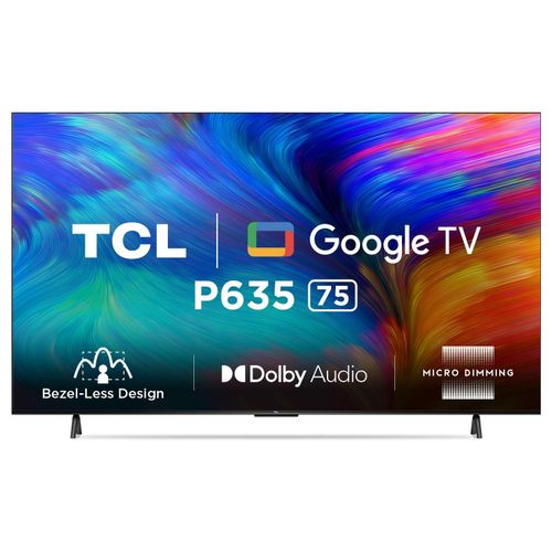 TCL 75P635 75'' Inch Smart UHD 4K With HDR Google TV Frameless -2023 Television with One Year Warranty
