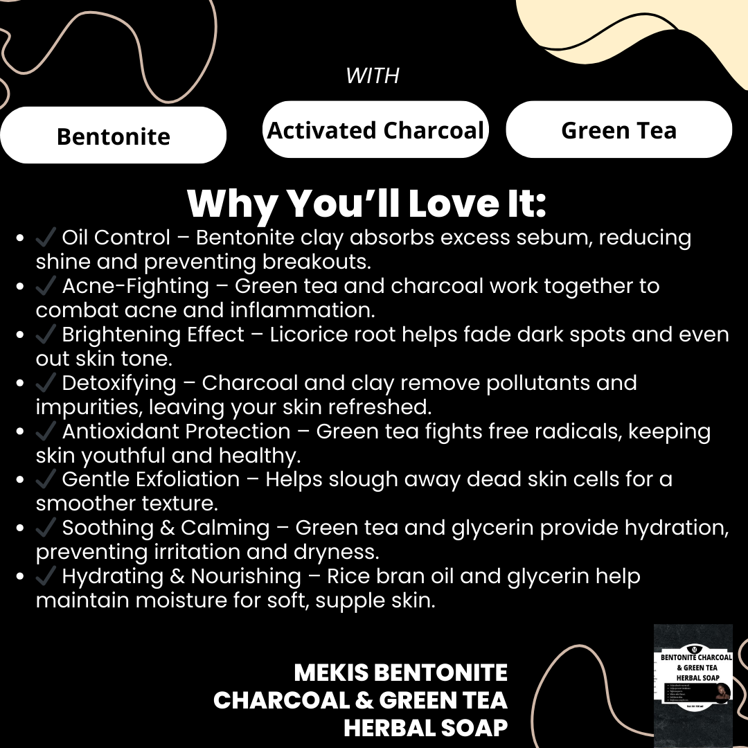 Mekis Bentonite Charcoal & Green Tea Herbal Soap- 100g,1 Piece ,Oil Control,Deep Cleansing,Detoxifying ,Acne-Fighting