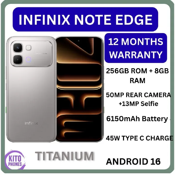 NEW ARRIVALS !!BRAND NEW INFINIX NOTE EDGE 256GB ROM+8GB RAM 6.78" 120Hz AMOLED DISPLAY 6150mAh BATTERY 50MP +13MP SELFIE World’s 1st MediaTek Dimensity 7100 45W Type-C Charge Andro