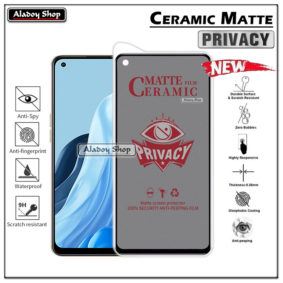 Flexible Ceramic Matte Privacy Film for Reno 8, Privacy Anti-Spy Anti-Fingerprint Bendable shock-resistance Ceramic Screen protector for Oppo Reno8 (Ceramic, NOT GLASS)