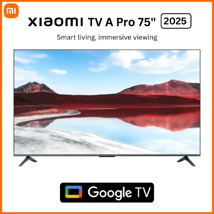 [Hot Deals] Xiaomi TV A Pro 75 2025 (Google TV) - Frameless 75", 4K, HDR, QLED, Quantum Dot Technology, UHD, Smart TV, Google TV, MEMC, Voice Control, Wireless Design