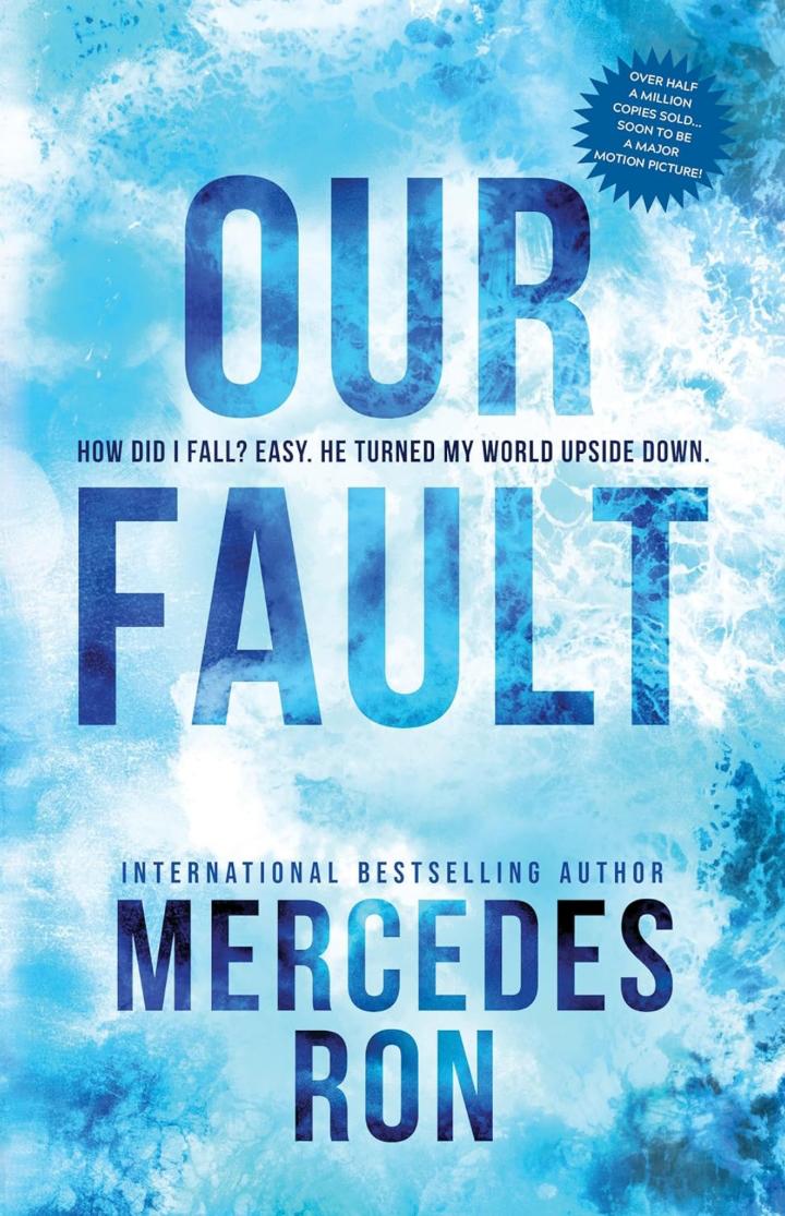 Our Fault - Culpable, #3