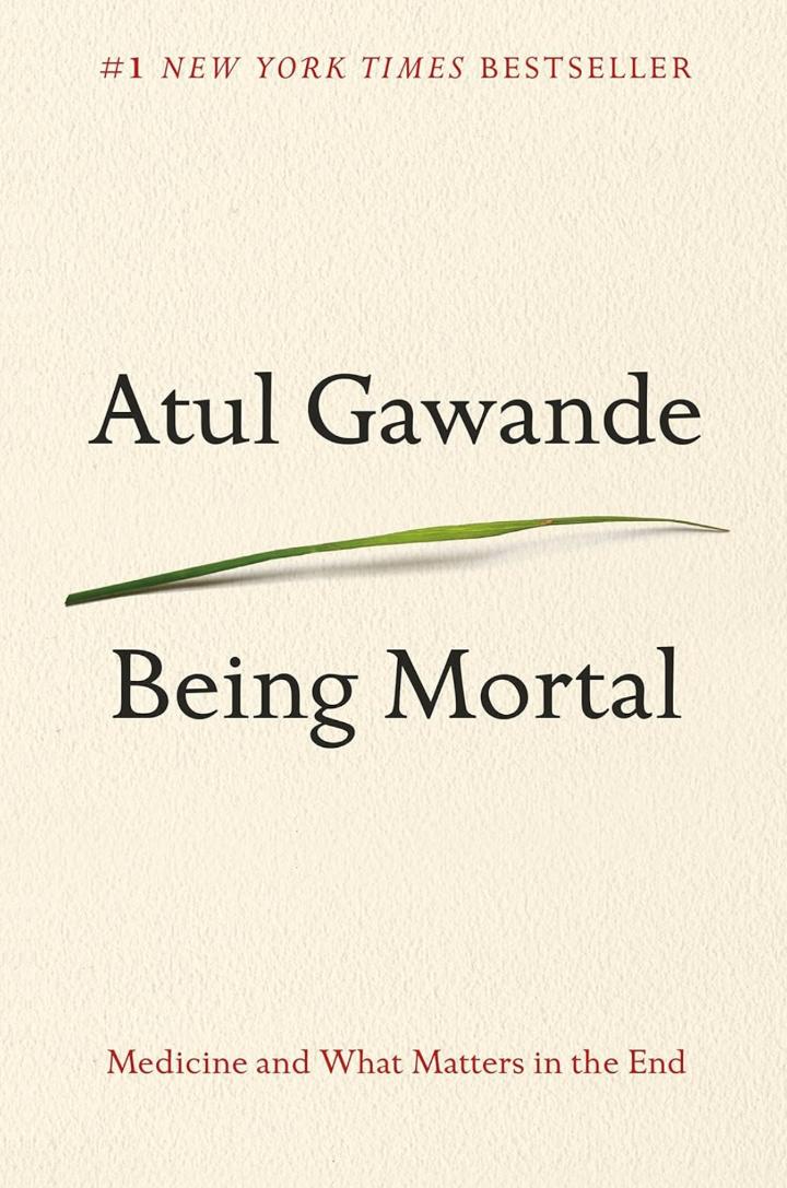 Being Mortal