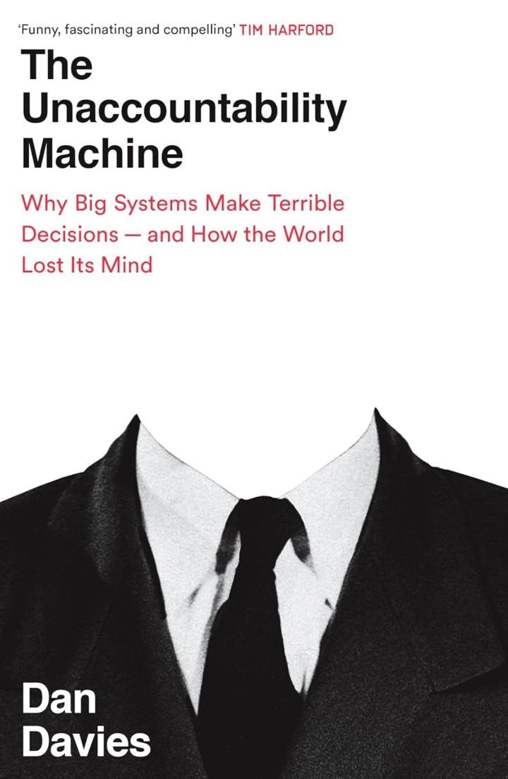 The Unaccountability Machine