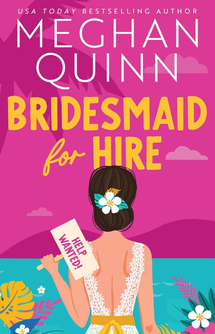 Bridesmaid for Hire - Bridesmaid for Hire, #1