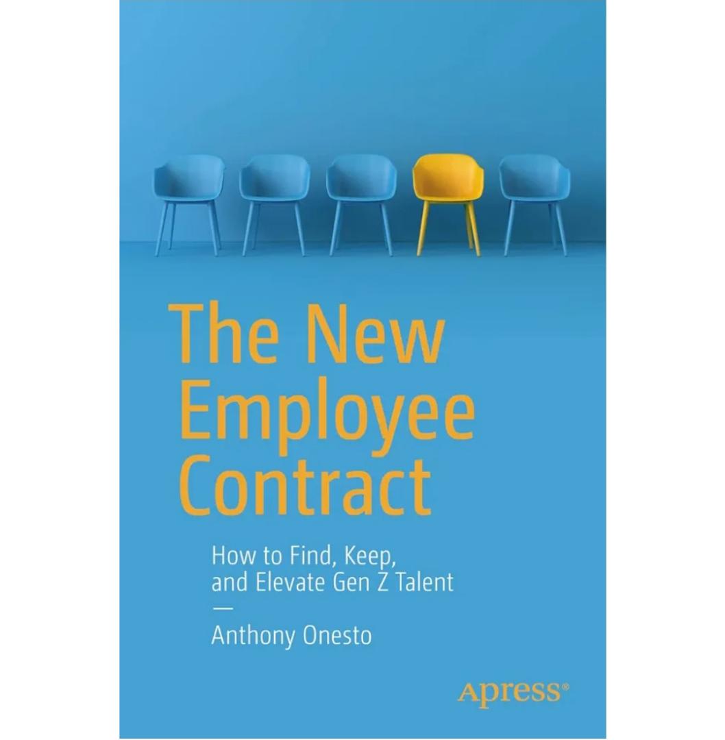 The New Employee Contract: How to Find, Keep, and Elevate Gen Z Talent