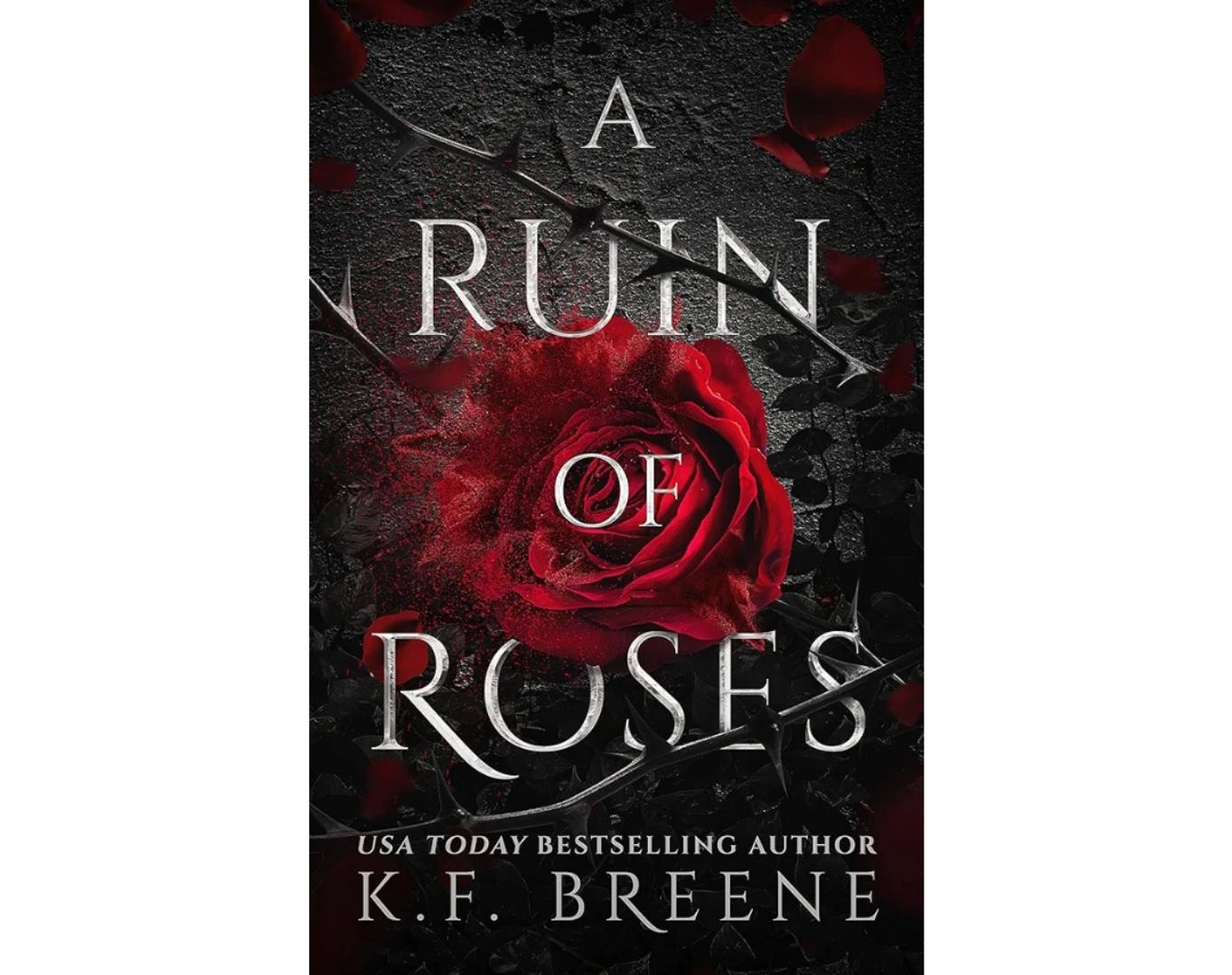 A ruin of Roses - Deliciously Dark Fairytales, Book 1