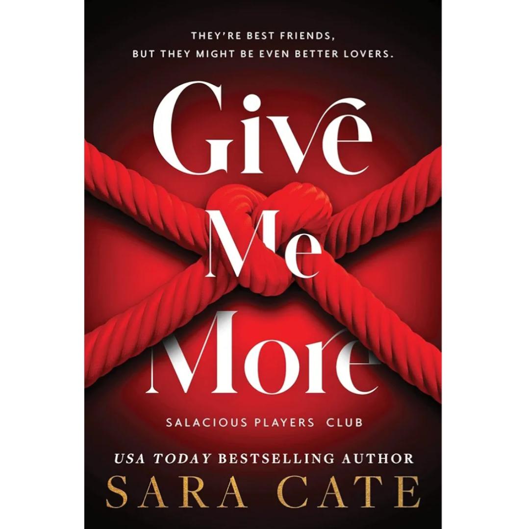 Give me more - Salacious players' club, Book 3