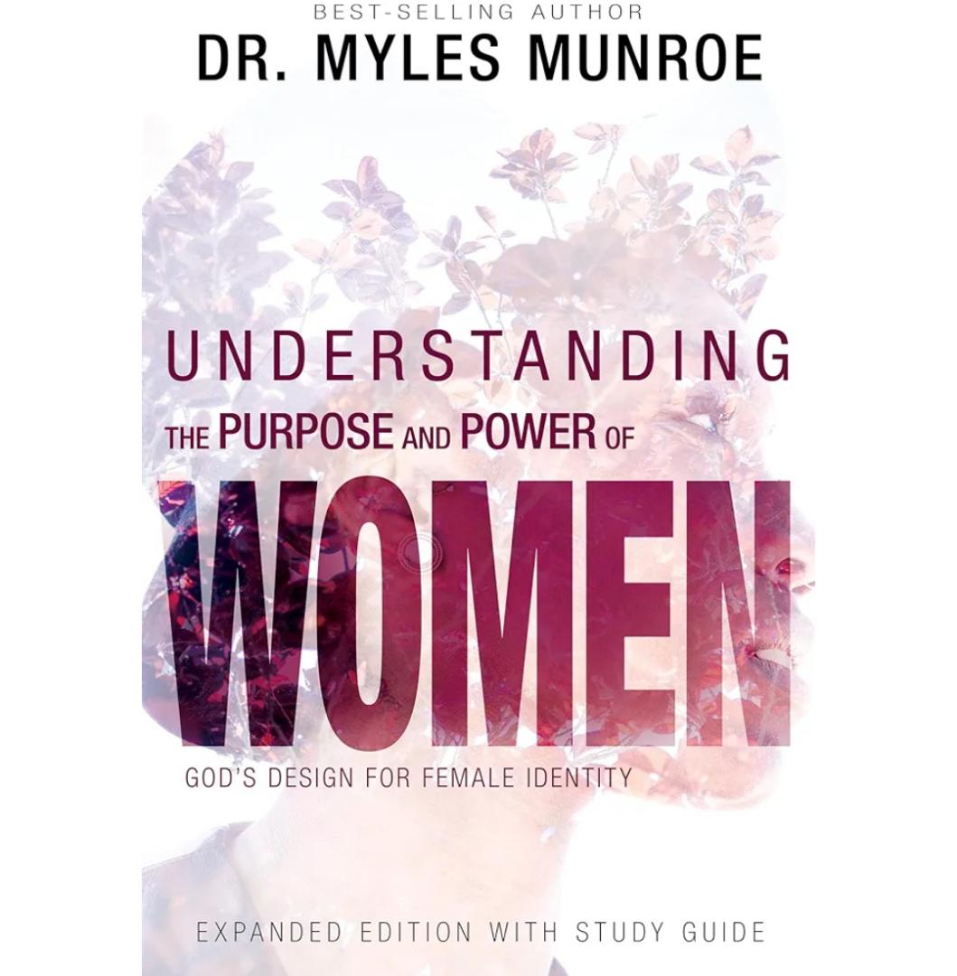 Understanding the Purpose and Power of Women