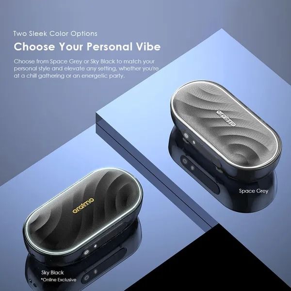 oraimo SpaceBox 8W FM Wireless Speaker  Powerful and Punchy Bass  PlaytimeBoost Mode Battery Capacity：1800mAh/3.7V Audio Output: 8W Charging Input: Type-C Play Mode: BT, TF card, FM radio