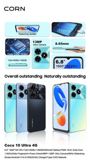 NEW ARRIVAL SMART PHONE CORN COCO 10 128GB ROM+12GB RAM 4G NETWORK PHONE 13MP+8MP ULTRA CAMERA WATER DROP SCREEN SIDE FINGERPRINT FACE UNLOCK 6.8 INCHES SCREEN BATTERY 5000MAH LATEST PHONE ON OFFER