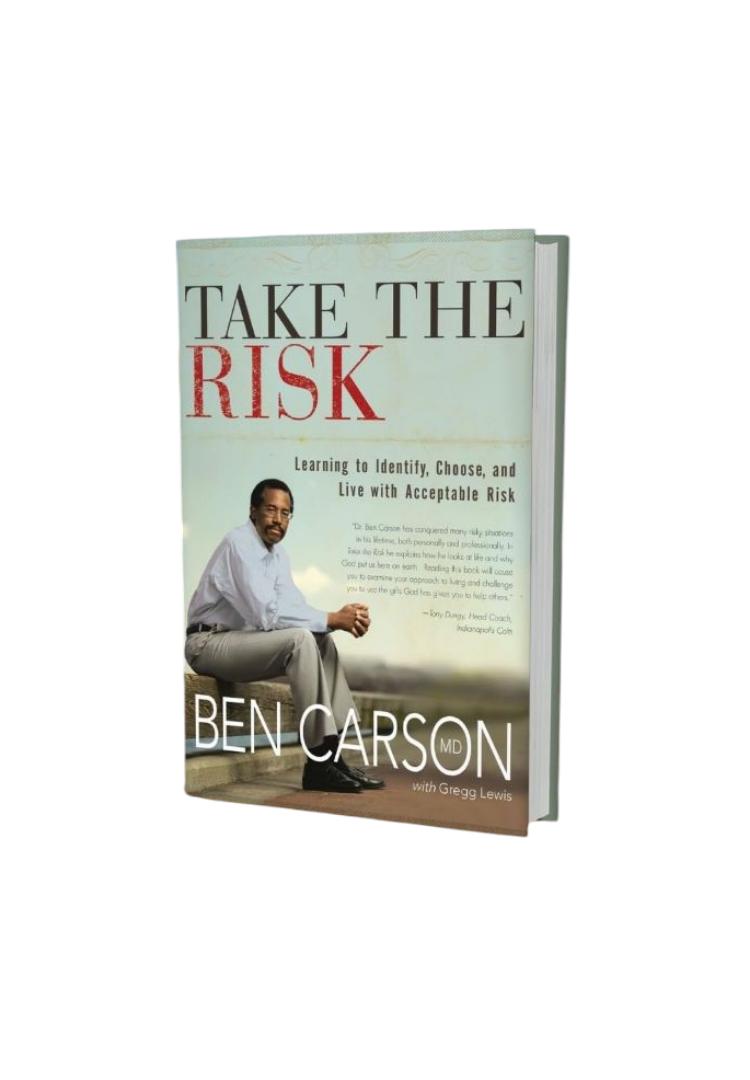 TAKE THE RISK BY BEN CARSON, MOTIVATIONAL BOOK