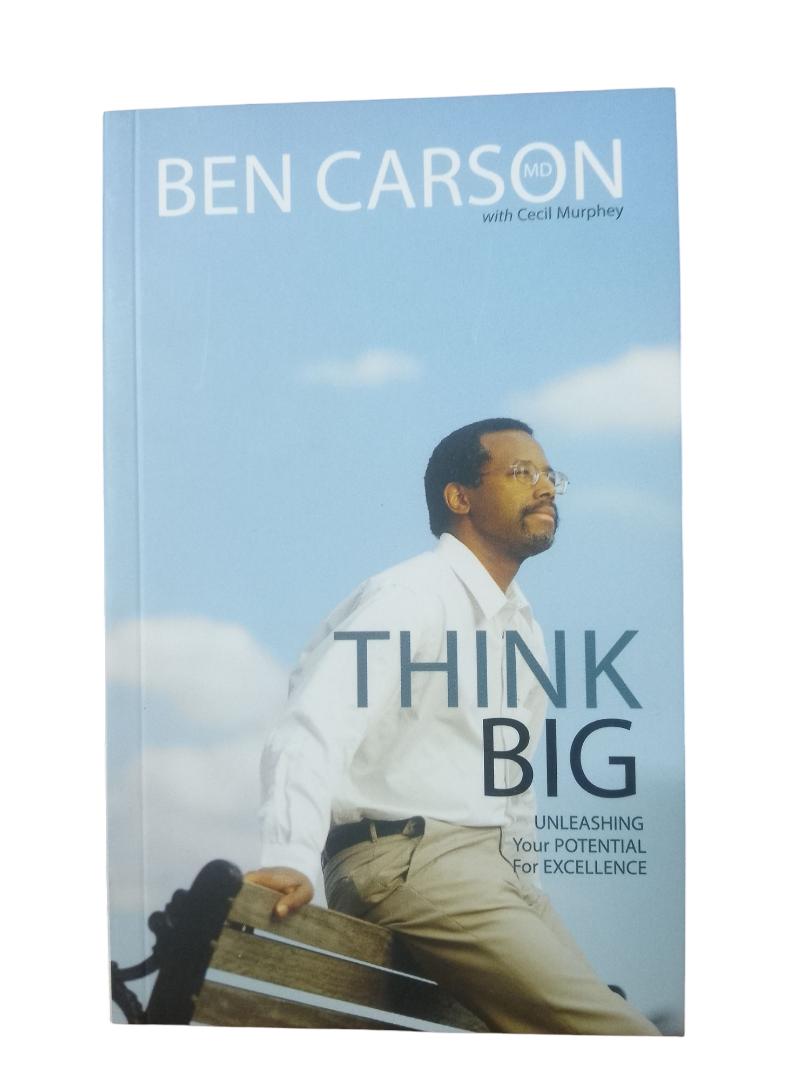 THINK BIG BY BEN CARSON MOTIVATIONAL BOOK
